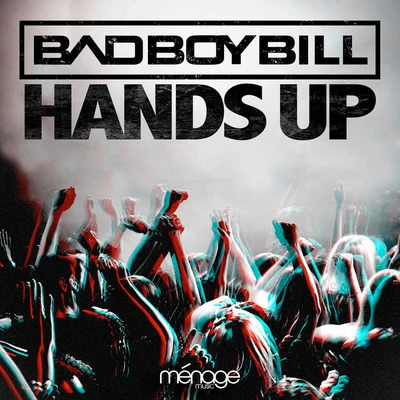 Hands Up 專輯 Bad Boy Bill/Gettoblaster/Nick Rockwell