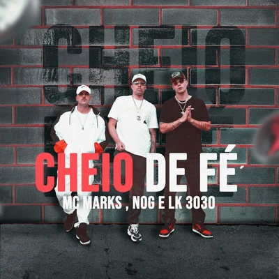 Cheio de Fé 專輯 MC Marks