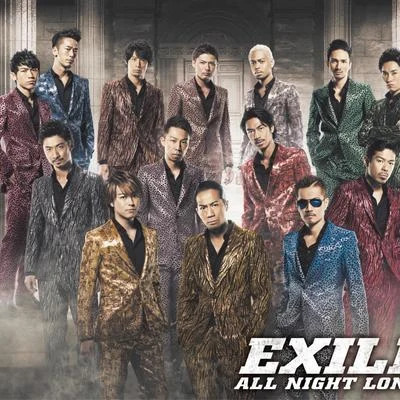 Exile ALL NIGHT LONG