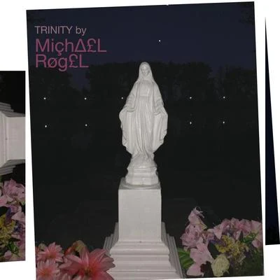 Trinity 專輯 Michael Rogel