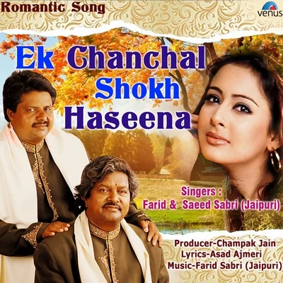 Ek Chanchal Shokh Haseena 專輯 Farid Sabri/Udit Narayan/Vinod Rathod/Preeti Uttam