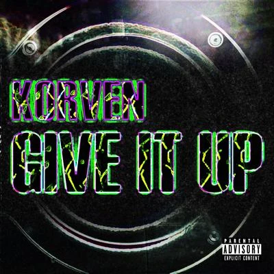 Give It Up 專輯 Korven/Mastafive