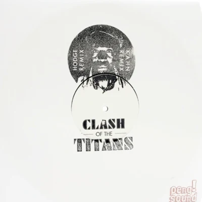 Clash of The Titans (KahnHodge Remix) 專輯 Ishan Sound