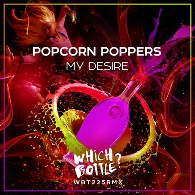 My Desire 專輯 Popcorn Poppers/Inaya Day/Ron Carroll/Cesar Del Rio/Zepha B