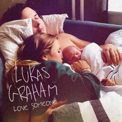 Love Someone 专辑 Lukas Graham/Branco