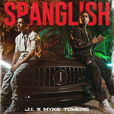 Spanglish 專輯 Myke Towers