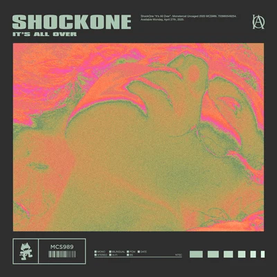 ShockOne Its All Over