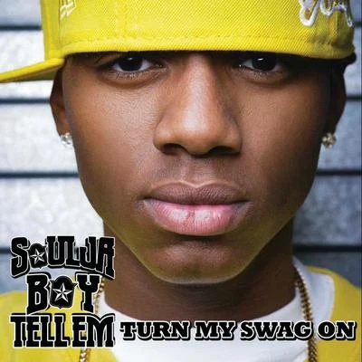 Turn My Swag On 專輯 Soulja Boy