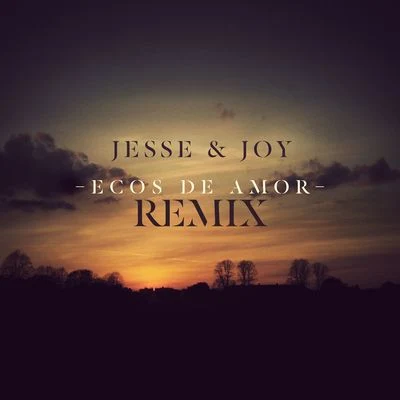 Ecos de Amor (Northern Lights Remix) 專輯 Jesse & Joy