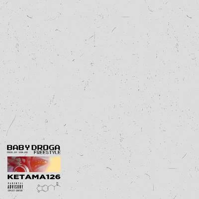 Baby Droga Freestyle 專輯 Ketama126/Massimo Pericolo