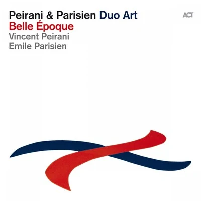 Belle Époque 專輯 Vincent Peirani