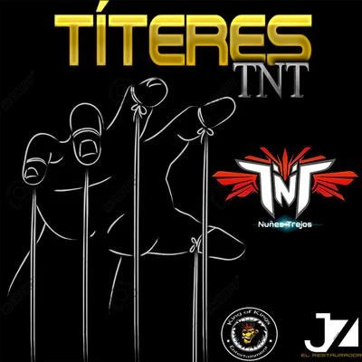 Títeres 專輯 TNT/Esham/Mujahid/Heather Hunter/Mastamind