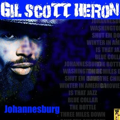 Johannesburg 专辑 Gil Scott-Heron