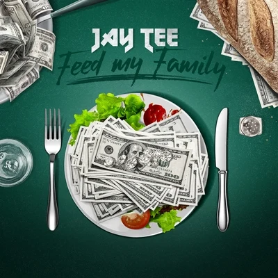 Feed My Family (feat. Samu) 專輯 Jay Tee