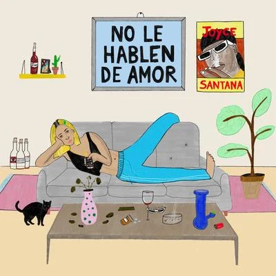 No Le Hablen de Amor 專輯 Joyce Santana/Ele A El Dominio/Eladio Carrion/Jon Z/Subelo NEO