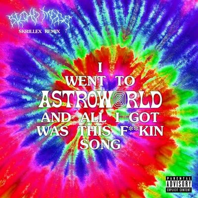 SICKO MODE (Skrillex Remix) 专辑 Travis Scott