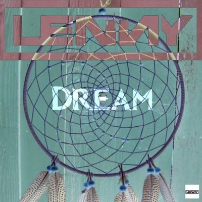 Dream 專輯 Lenny/Keyano/kataa/Shiloff/Augusto Gagliardi