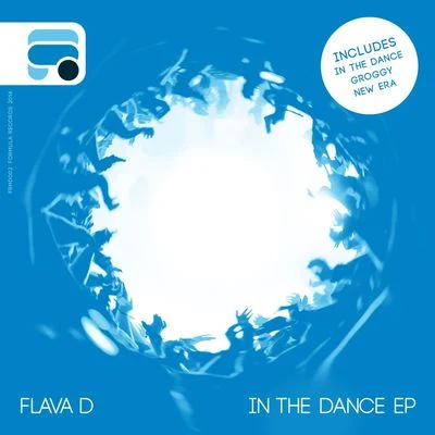 In the Dance EP 專輯 Flava D/Sammy Virji