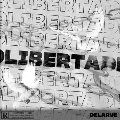 Libertad 專輯 Elilluminari/Delarue