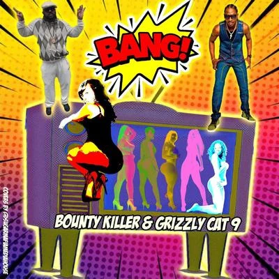 Bang 专辑 Bounty Killer