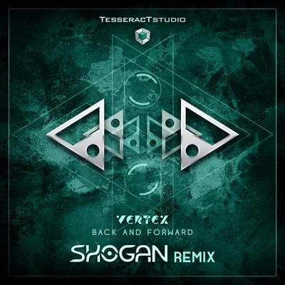 VertexMotion Drive Back & Forward (Shogan Remix)