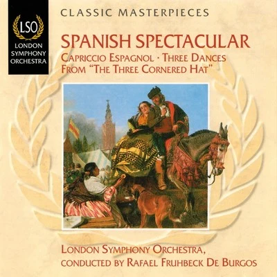 Rafael Frühbeck De BurgosThe London Symphony Orchestra Spanish Spectacular