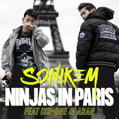 Ninjas In Paris 专辑 Sonikem/Rriké