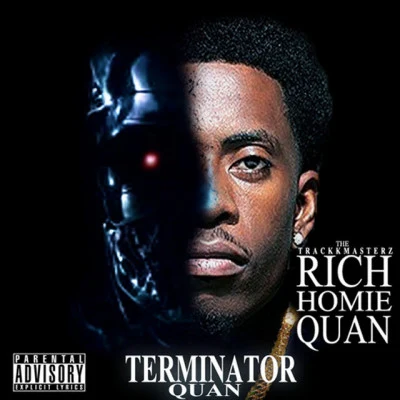 Terminator Quan 專輯 Rich Homie Quan