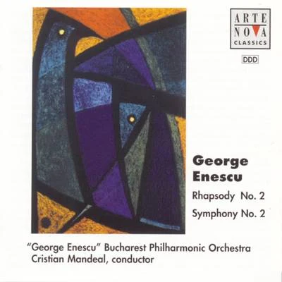 Enescu: Rhapsody No.2, Symphony No.2 专辑 Cristian Mandeal