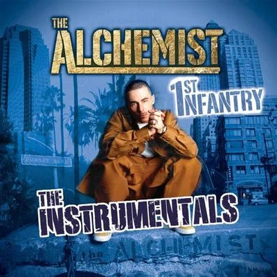 1st Infantry Instrumentals 专辑 The Alchemist