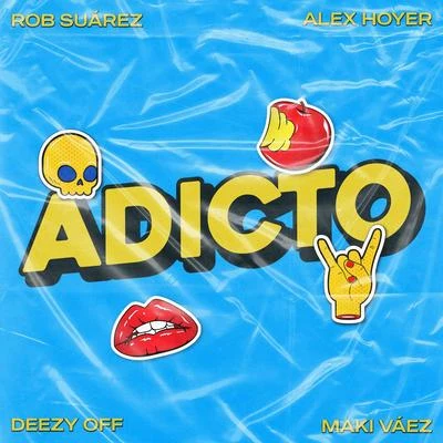 Adicto 專輯 Alex Hoyer/Axel Muñiz