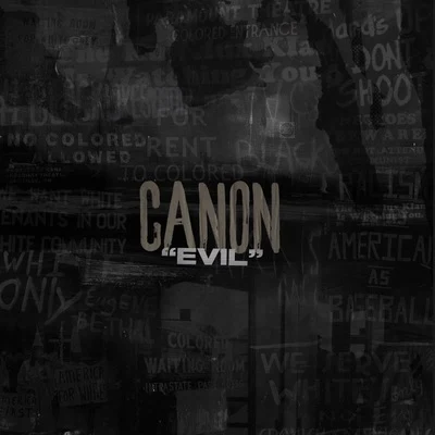 Evil 專輯 Canon/Tony Tillman/Derek Minor/Byron Juane/Greg James