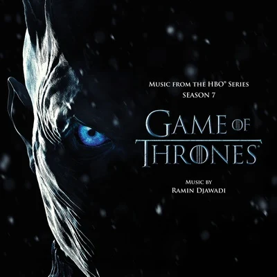 Game of Thrones: Season 7 (Music from the HBO® Series) 專輯 Worry Free Studios/Ramin Djawadi/Quintino & Blasterjaxx