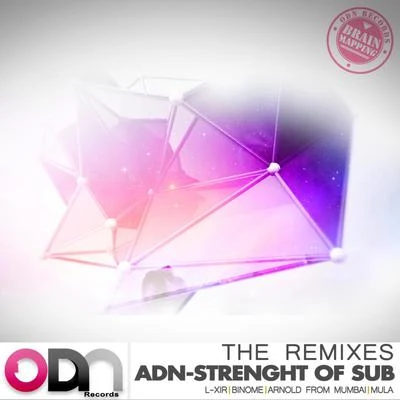 Strength of sub - The Remixes 專輯 Adn