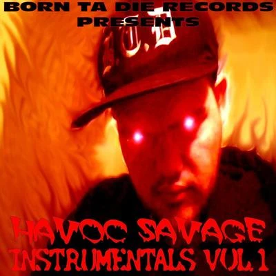 Instrumentals, Vol. 1 專輯 Havoc Savage