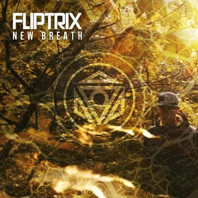 New Breath 专辑 Fliptrix