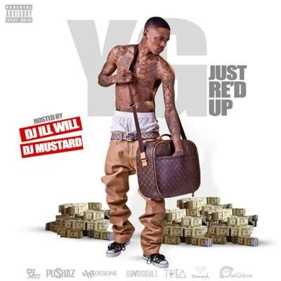 Just Red Up 專輯 YG/Ty Dolla $ign/Bobby Brackins