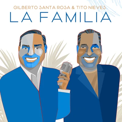 La Familia 專輯 Sergio George/Tito Nieves/Carlos Alvarez