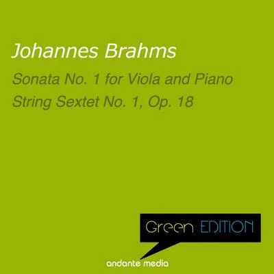 green edition - Brahms: sonata no. 1 for viola and piano string sextet no. 1, op. 18 專輯 Monika Henschel/Dieter Goldmann/Marga Scheurich