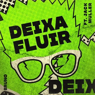 Deixa Fluir 專輯 Jack Muller