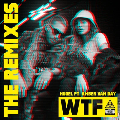 HugelMistaJamArthur Baker WTF (The Remixes)