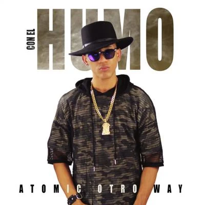 El Humo 專輯 Nellyi/Atomic Otro Way