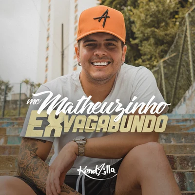 Ex Vagabundo 專輯 MC Matheuzinho