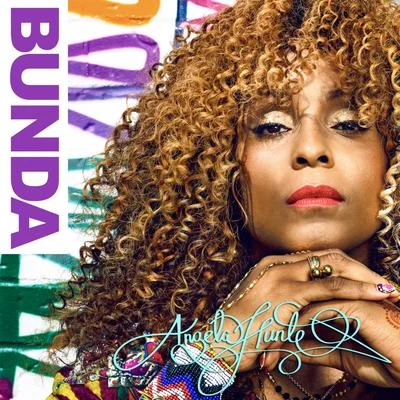 Bunda - Single 专辑 Angela Hunte