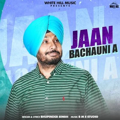 Jaan Bachauni A 專輯 Bhupinder Singh