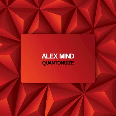 Quantonoize 专辑 Alex Mind