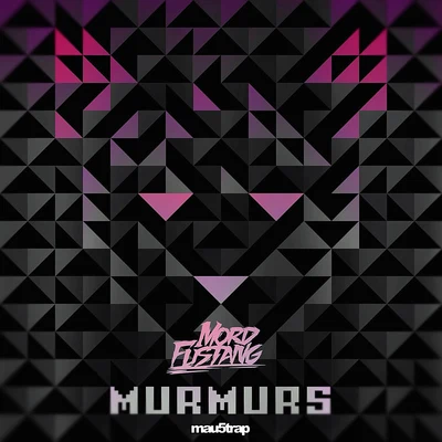 Murmurs 专辑 Mord Fustang