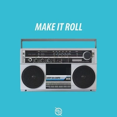 Make It Roll 專輯 Steff da Campo/Lost Capital