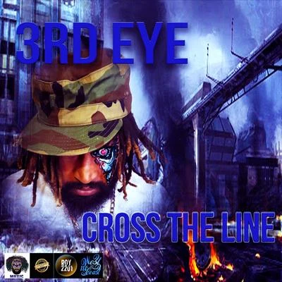 Cross The Line 专辑 3RD Eye