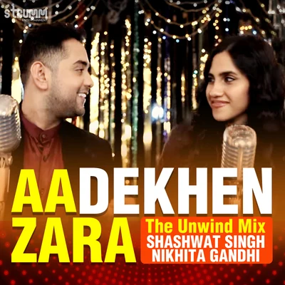 Aa Dekhen Zara - Single 专辑 Shashwat Singh/Nikhita Gandhi